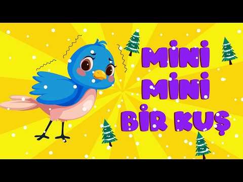 Mini Mini Bir Kuş Donmuştu | Eğlenceli Bebek ve Çocuk Şarkıları