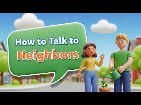 How to Talk to Neighbors