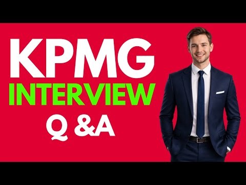 Top 25 KPMG Interview Questions and Answers for 2026