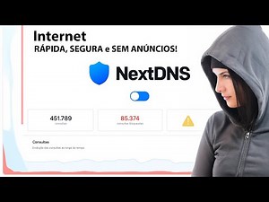 ⚠️ NextDNS: Internet RÁPIDA, SEGURA e SEM ANÚNCIOS!