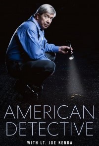 Сериал Американский детектив с Джо Кендой 2 сезон American Detective with Lt. Joe Kenda смотреть онлайн бесплатно!