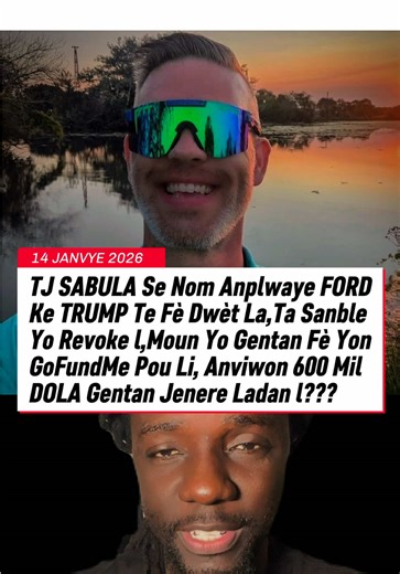 TJ SABULA Se Nom Anplwaye FORD Ke TRUMP Te Fè Dwèt La,Ta Sanble Yo Revoke l,Moun Yo Gentan Fè Yon GoFundMe Pou Li, Anviwon 600 Mil DOLA Gentan Jenere Ladan l??? #usa🇺🇸 #tiktokusa🇺🇸 #haitianusa #tjsabula #trump
