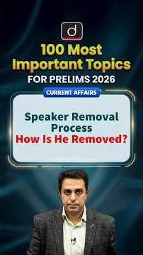 Removal of Lok Sabha Speaker | Process Explained | Indian Polity | Drishti IAS English