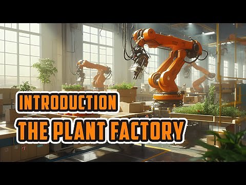 Introduction to The Plant Factory from e-on software.