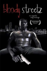 Bloody Streetz (2002) - Movie