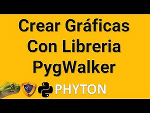PygWalker Instalacion y uso de gráficas interactivas para DataFrame