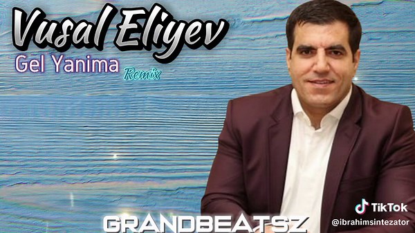 Vusal Eliyev Gel Yanima Yanima Remix