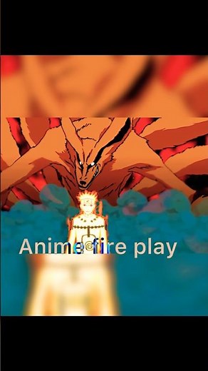 Anime fire play video Naruto