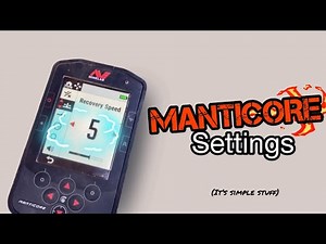 My BEST Minelab Manticore settings
