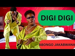 DIGI DIGI BY ABONGO JAKABWANA | ABONGO JAKABWANA SPEAK'S ABOUT HIS NEW HIT DIGI DIGI