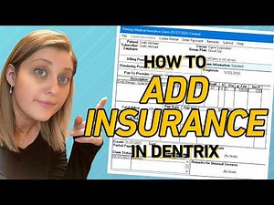 How to Add Insurance in Dentrix (Step-by-Step)