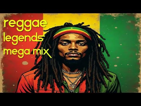 REGGAE LEGENDS MEGA MIX 🔥 Oldschool Mix Reggae Vibes Pure Nostalgia