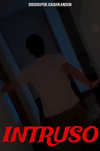INTRUDER - Movie