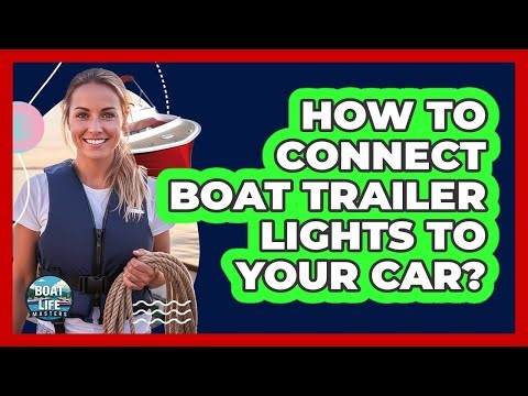 How To Connect Boat Trailer Lights To Your Car?