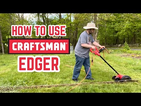 How to use a Craftsman Edger (20 amp corded)