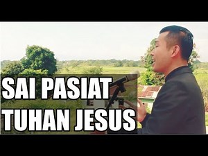 SAI PASIAT TUHAN JESUS (B.E. HKBP NO.392) - Pdt. Firdaus Hutasoit, S.Th
