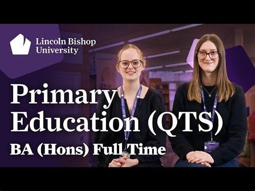 BA Primary Education (QTS) | Lincoln Bishop University | Lincoln Bishop University