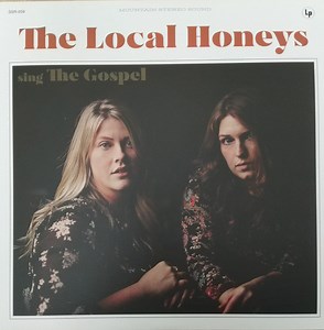 The Local Honeys - The Gospel