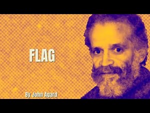 John Agard - Flag (Poetry Reading)