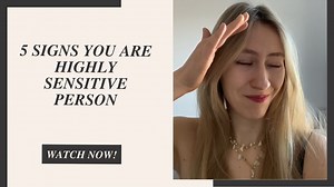 5 Clear Signs You’re a Highly Sensitive Person — How to Know for Sure