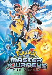 Pokémon: Mistrovské cesty – seriál / Pokémon Master Journeys: The Series (2021–????)