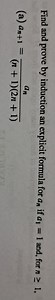 Find and prove by induction an explicit formula for a _ { n } i... | Filo