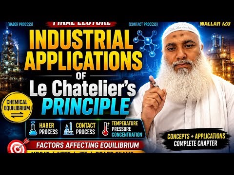 Industrial Apps of Le Chatelier Principle| Haber & Contact Process|MDCAT/Chem ‪@chemistrywallah120‬