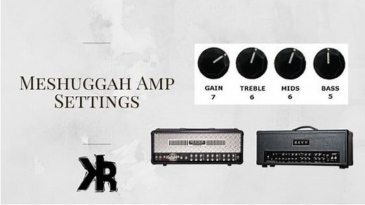 Sound Like Meshuggah: Amp Settings and Gear Guide