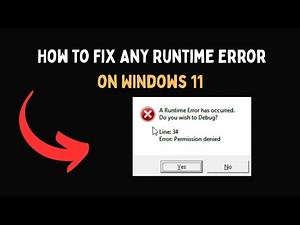 How to Fix Any Runtime Error on Windows 11