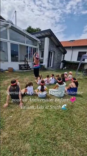 Anniversaire Enfant Danse Tahitienne & Hawaïenne Vaiana, Lilo et Stitch Spectacle &Cours de Danse🌊✨