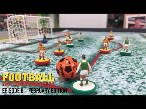 Table Football Monthly: February '20 Edition