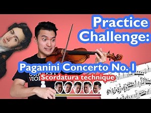 PRACTICE CHALLENGE pt. 3 (Paganini Concerto ORIGINAL KEY)