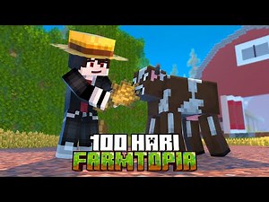 100 Hari Minecraft Farmtopia Eps 12
