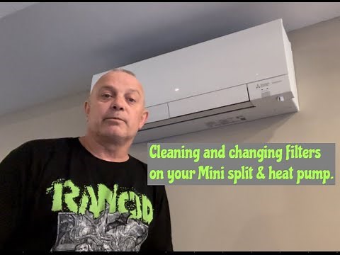 Cleaning Mini split filters & Changing Heat pump filters.