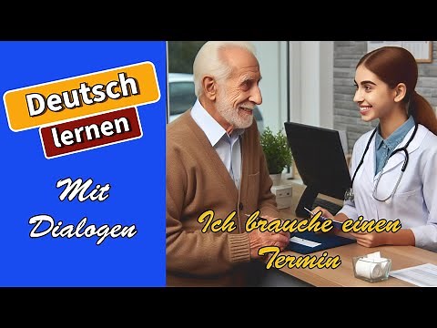 Deutsch lernen. A1. Einen Termin beim Arzt. Einfache Dialoge + Übungen.