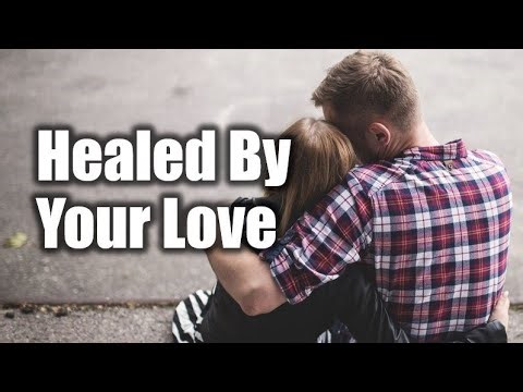 Experience a heartfelt journey of healing and love that breaks through pain | Healed By Your Love