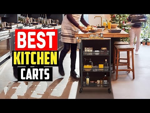 ✅Best Kitchen Carts in 2025