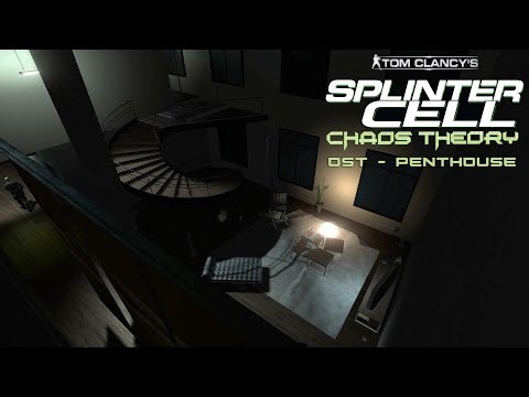 Splinter Cell Chaos Theory OST - Penthouse | Ruthless [Full Theme]
