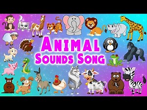 Animal Sounds Song | Animal Sounds for Kids | LittleKidsTV