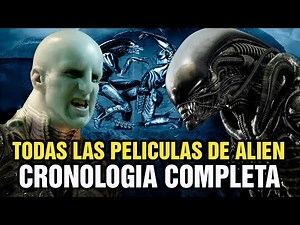 Todas Las Películas de Alíen - Xenomorphos - Ingenieros / Explicación en ORDEN CRONOLÓGICO 2023