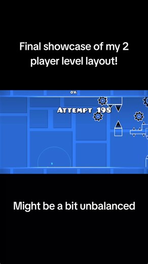 Showcasing My 2 Player Geometry Dash Level Layout