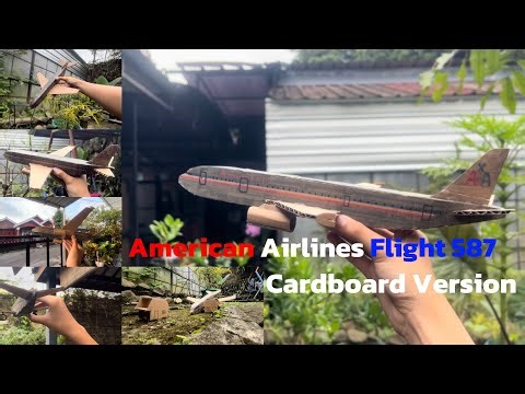 American Airlines Flight 587 Crash (Cardboard Version)