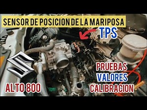 Sensor TPS del Suzuki Alto 800cc | PRUEBAS Y CALIBRACIÓN