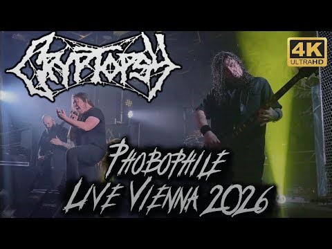 Cryptopsy - Phobophile - Live Szene Wien - Vienna 04.02.2026 4K