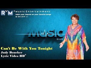 Can't Be With You Tonight - Judy Boucher ®Lyric Video HD