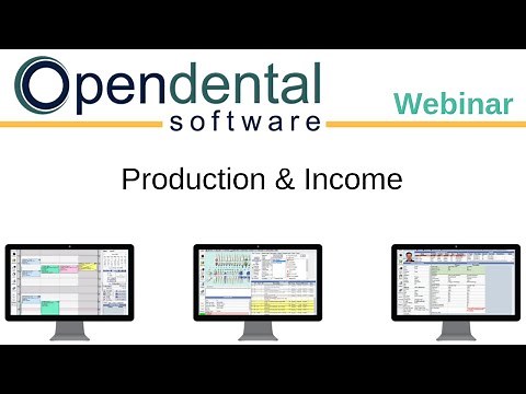 Open Dental Webinar- Scheduled Production and Income Walkthrough