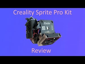 Creality Sprite Pro Extruder Kit | Honest review
