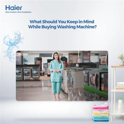 Want a perfect washing machine? Stay tuned to learn tips about what you should keep in mind before buying a Washing Machine. #Haier #HaierWashingMachine #MoreCreation #MorePossibilities | Haier