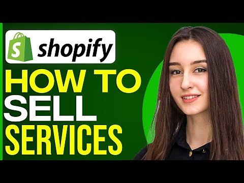 How To Sell Services On Shopify