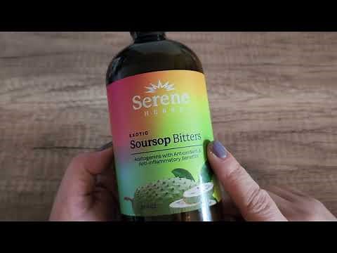 Serene Herbs Soursop Bitters HONEST Review - Do these soursop bitters actually work?